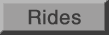 Rides